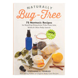 NaturallyBugFree BookBy StephanieTourles
